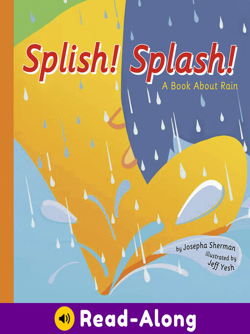 Title details for Splish! Splash! by Josepha Sherman - Available